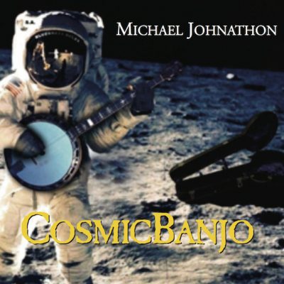 Folksinger Michael Johnathon To Release 18th Studio Album ‘Cosmic Banjo’ January 21 On PoetMan Records