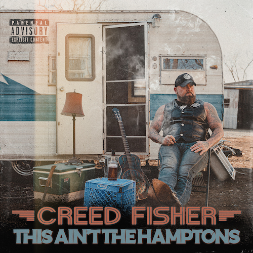 Outlaw Country Troubadour Creed Fisher Readies For September 08 Release Of 13th Studio Album, This Ain’t The Hamptons