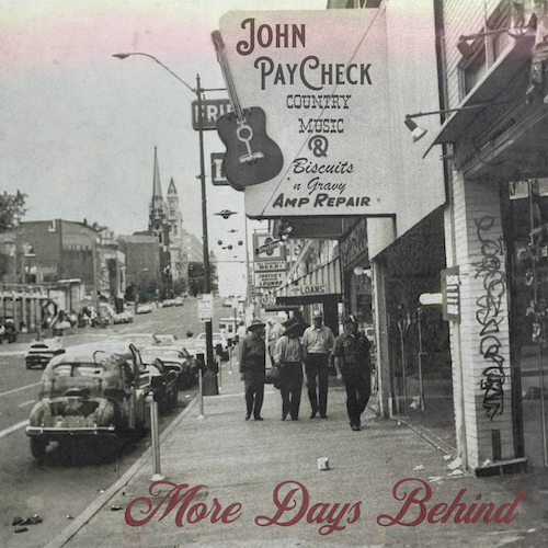 Neo-Traditional Country Singer-Songwriter John PayCheck Sets November 01 Digital Release Date For Second Studio Album, More Days Behind