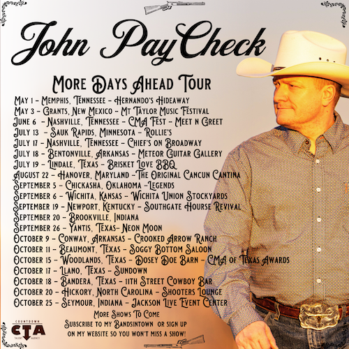 Country Singer-Songwriter John PayCheck & His Calvary Band Adds Additional Dates To 2025 More Days Ahead Tour