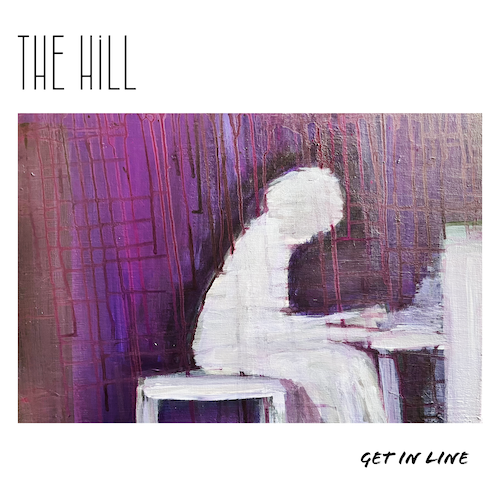 Get In Line, The Debut Album From Americana & Indie Folk Music Project The Hill, Set For April 02 Release By Forty4 Music