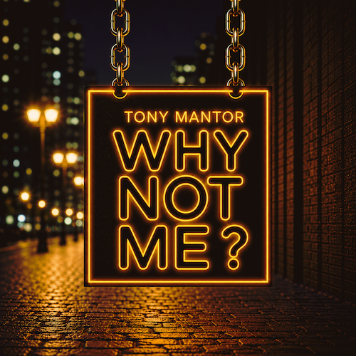 Nashville Music Producer Tony Mantor’s Top-Ranked Why Not Me? Podcast   Joins Inflection Network, Expands Reach Through iHeart Media